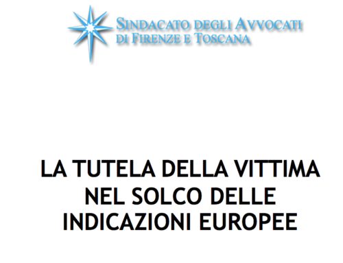 Convegno – “La tutela della vittima nel solco delle indicazioni Europee”