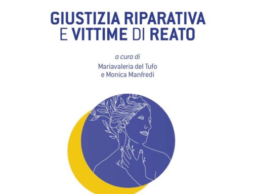 Giustizia riparativa e vittime di reato